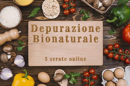 Corso Depurazione Bionaturale Corso Depurazione Bionaturale